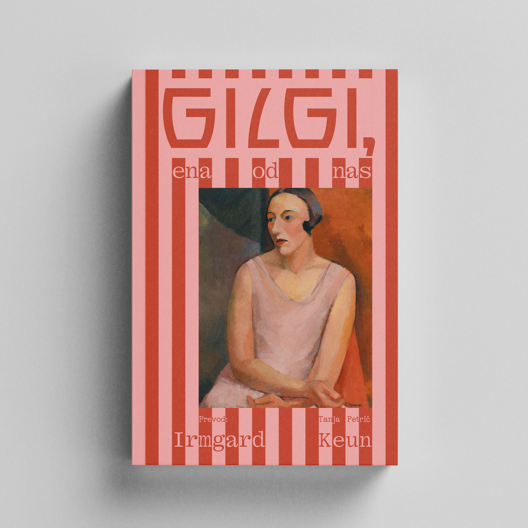 Irmgard Keun: Gilgi, ena od nas